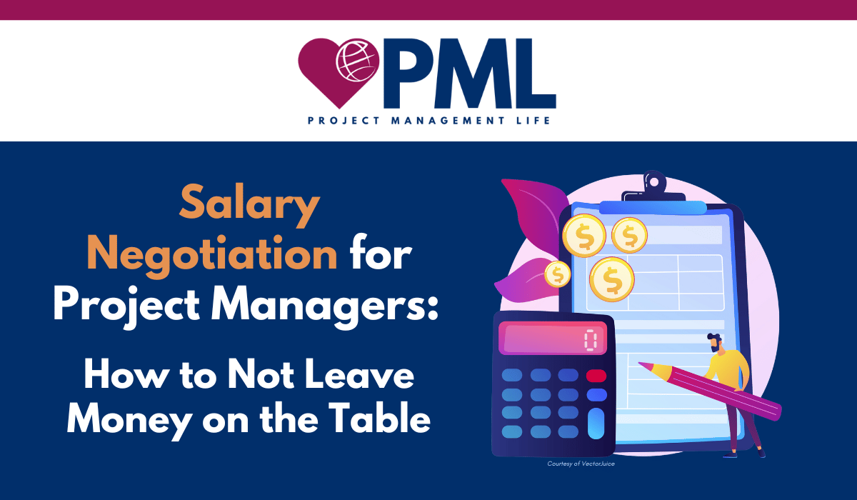 Salary Negotiation for Project Managers - Project Management Life (PML)
