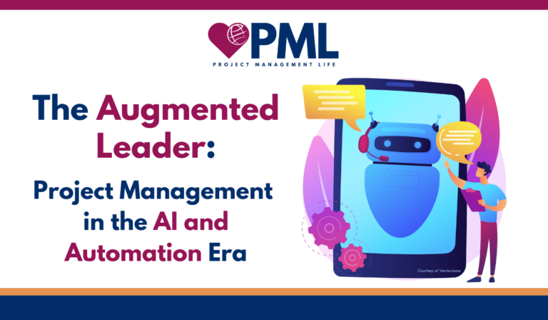 The Augmented Leader PM in the AI and Automation Era