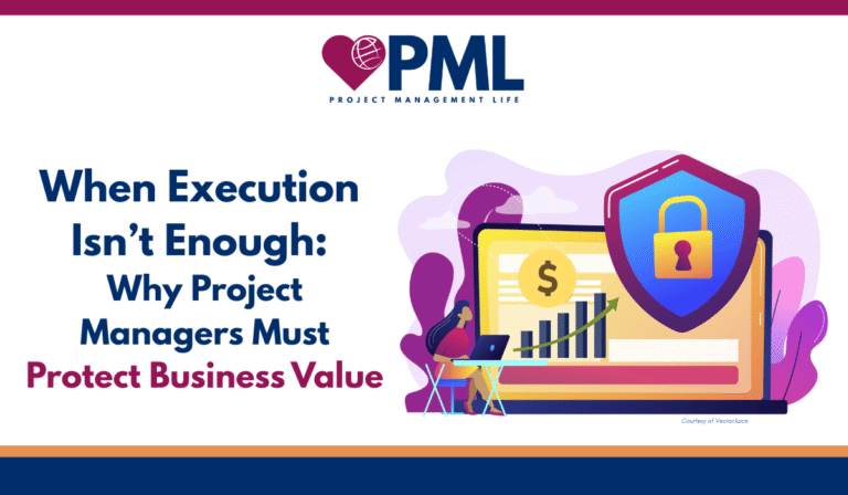 When Execution Isn't Enough - Why PMs Must Protect Business Value