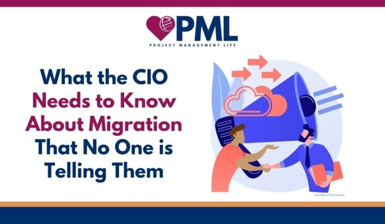 What the CIO Needs to Know About Migration That No One is Telling Them